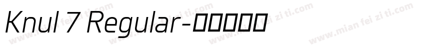 Knul 7 Regular字体转换